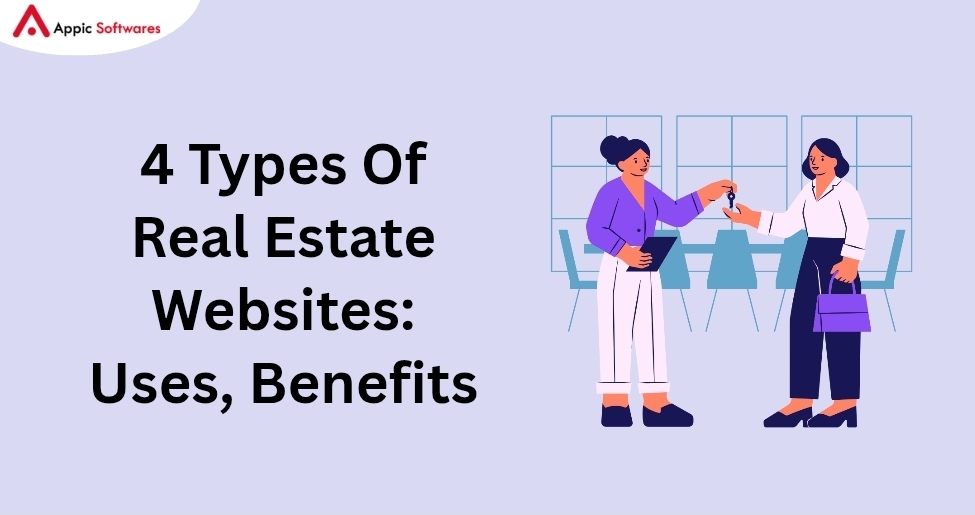 4 Types Of Real Estate Websites: Uses, Benefits 2026