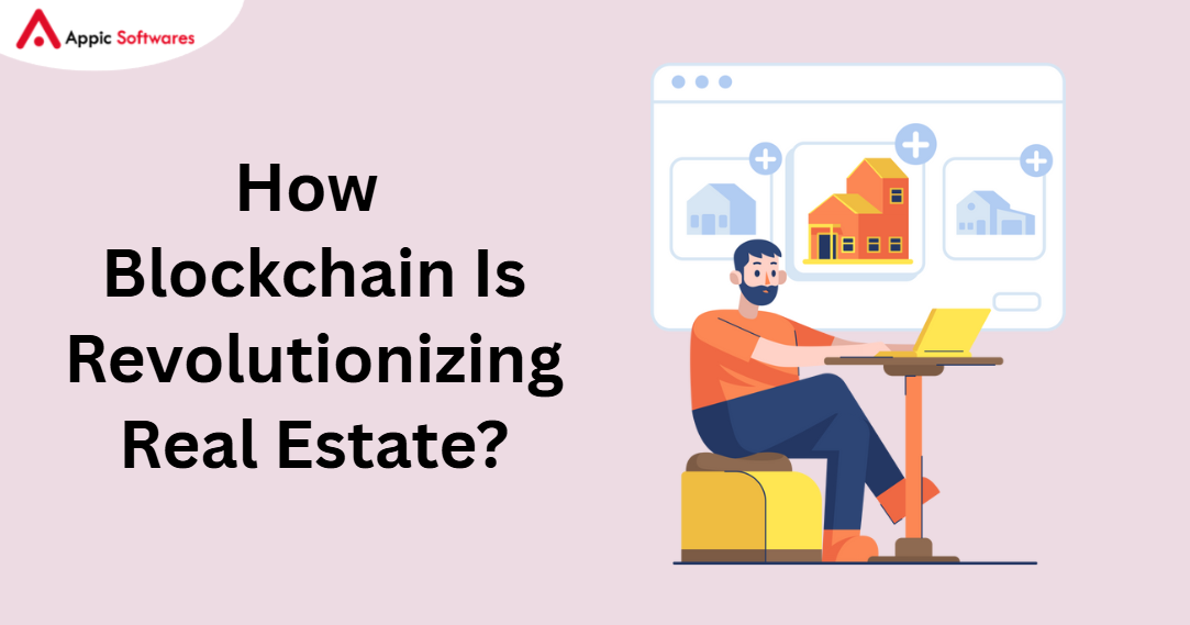 How Blockchain Is Revolutionizing Real Estate In 2026?