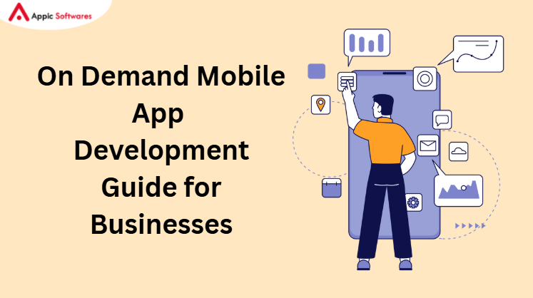 On Demand Mobile App Development